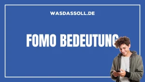 FOMO Bedeutung