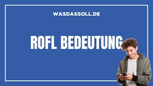 ROFL Bedeutung