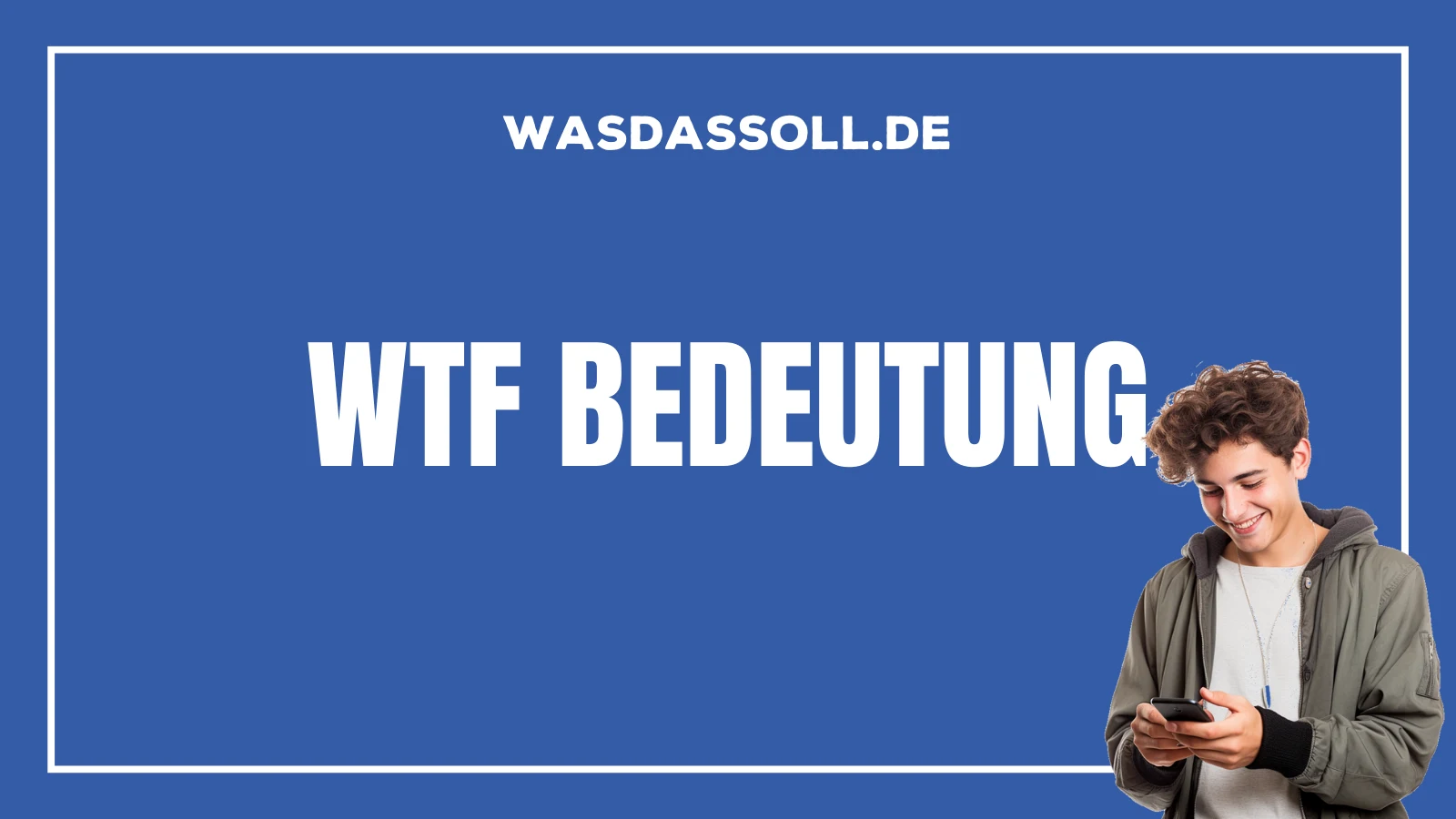 WTF Bedeutung