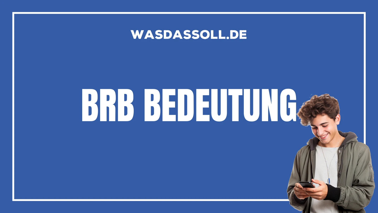 BRB Bedeutung